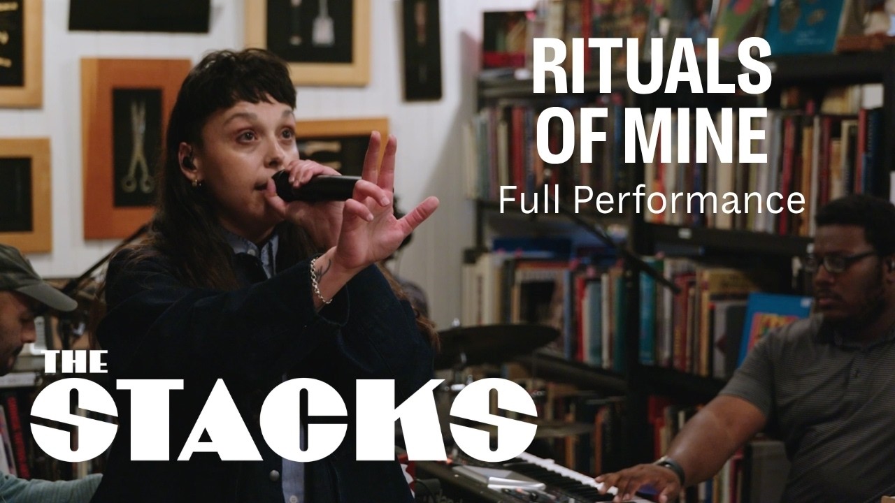 Rituals of Mine | Full Performance | The Stacks