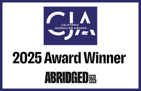 Abridged the California Journalism Award 2025 Award Winner